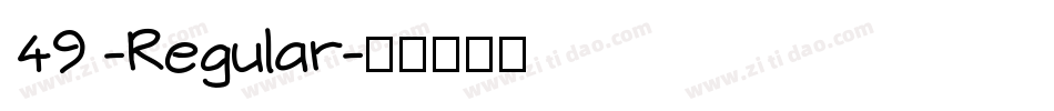 49 -Regular字体转换